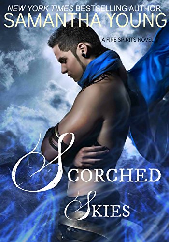 Scorched Skies (Fire Spirits Book 2)