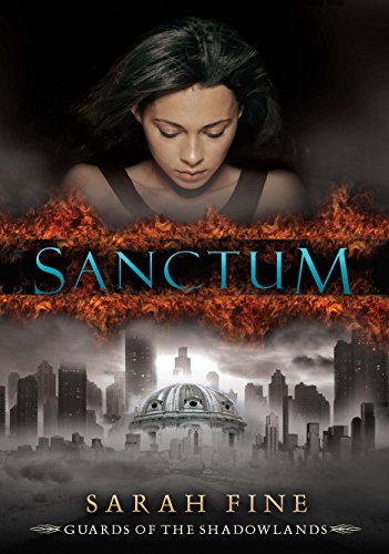 Sanctum (Guards of the Shadowlands Book 1)