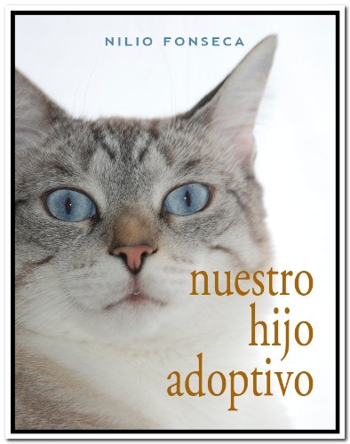 Nuestro Hijo Adoptivo (Spanish Edition)