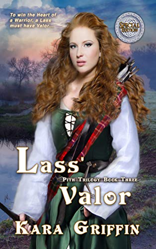Lass' Valor (The Pith Trilogy Book 3)