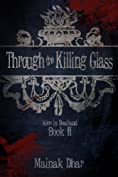 Through The Killing Glass: Alice in Deadland Book II