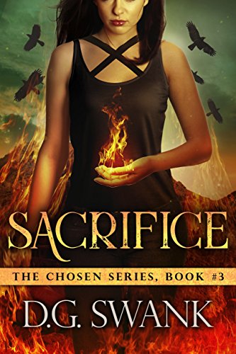 Sacrifice: Chosen #3 (The Chosen)