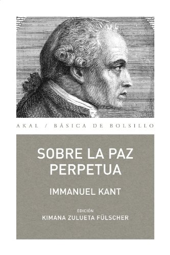 Sobre la paz perpetua (B&aacute;sica de Bolsillo n&ordm; 253) (Spanish Edition)