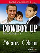 Cowboy Up [Blaecleah Brothers 5] (Siren Publishing Classic ManLove)