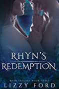 Rhyn's Redemption (Rhyn Trilogy Book 3)