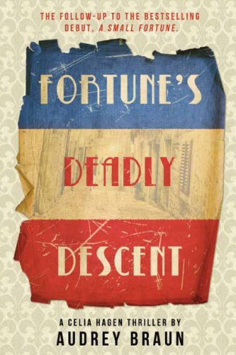 Fortune&rsquo;s Deadly Descent