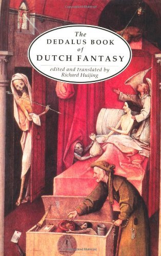 The Dedalus Book of Dutch Fantasy (European Literary Fantasy Anthologies)