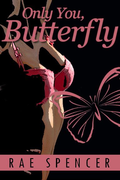 Only You, Butterfly