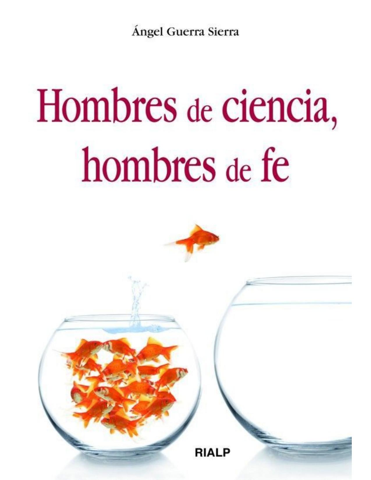 Hombres de ciencia, hombres de fe