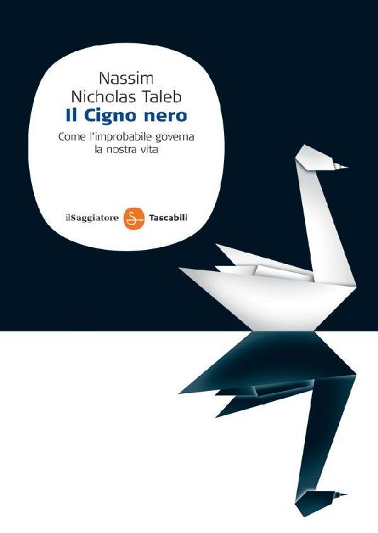 Il Cigno nero (Saggi) (Italian Edition)