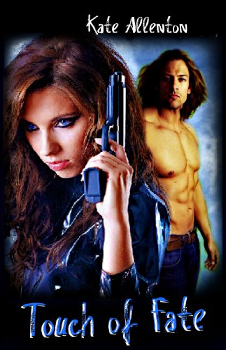 Touch of Fate (Bennett Sisters series Book 2)