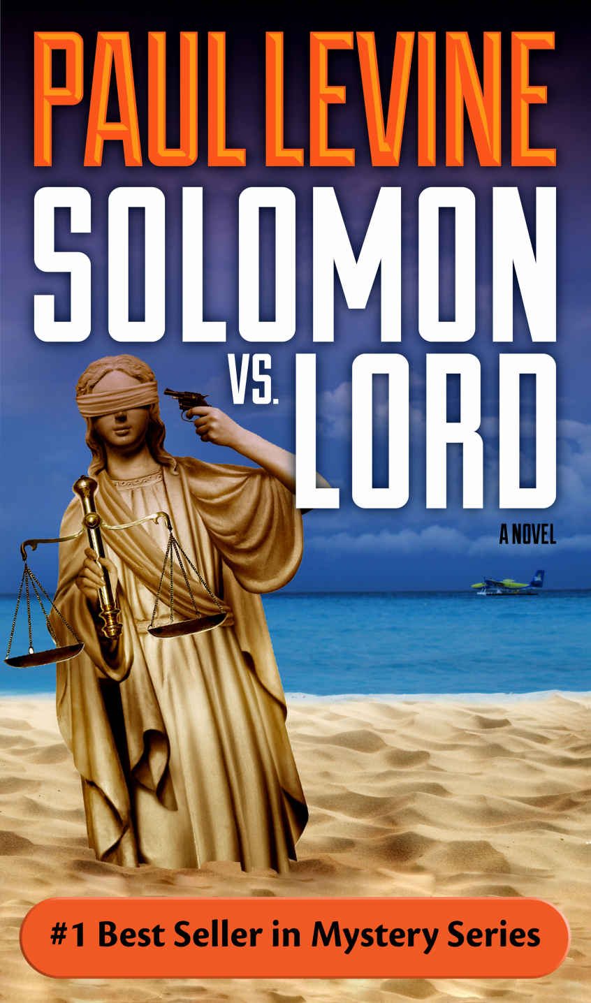 SOLOMON vs. LORD (Solomon vs. Lord Legal Thrillers Book 1)