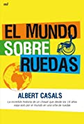 El mundo sobre ruedas (Spanish Edition)