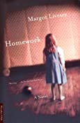 Homework: A Novel