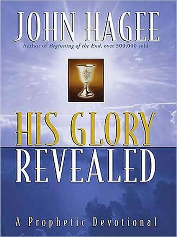 His Glory Revealed: A Devotional