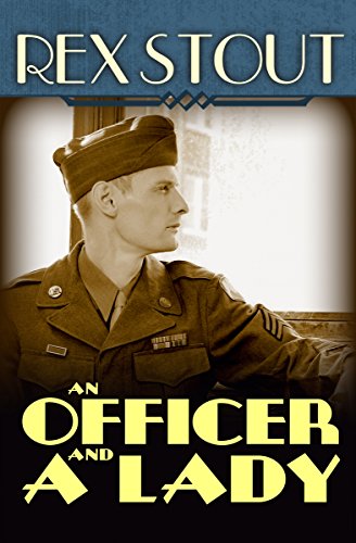 An Officer and a Lady: And Other Stories (Stout, Rex)