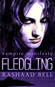 Fledgling (The Vampire Manifesto, Book Two 2)