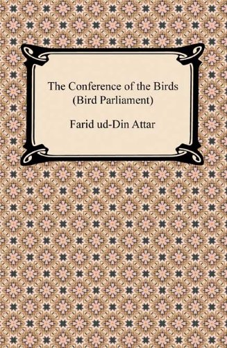 The Conference of the Birds (Bird Parliament)