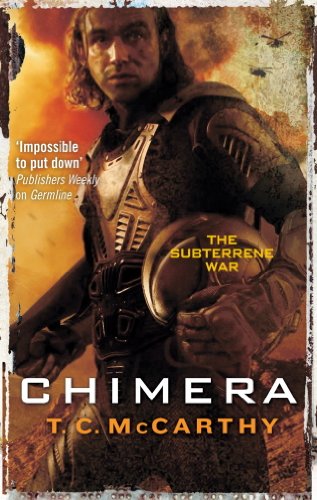 Chimera: A Subterrene War Novel