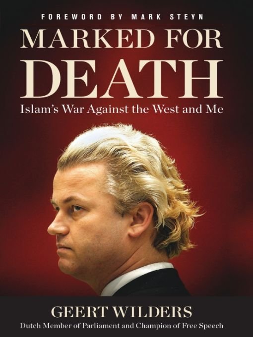 Marked for Death: Islam's War Against the West and Me