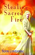 Stealing Sacred Fire (The Grigori Trilogy Book 3)