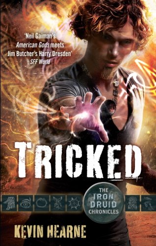 Tricked: The Iron Druid Chronicles