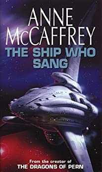 The Ship Who Sang: Fantasy