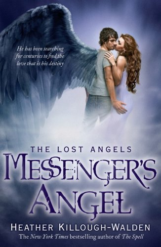 Messenger's Angel: Lost Angels Book 2: Lost Angels: Book Two