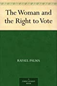 The Woman and the Right to Vote