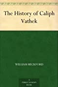 The History of Caliph Vathek