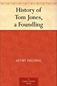 History of Tom Jones, a Foundling