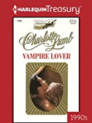 VAMPIRE LOVER (Presents Plus Book 42)