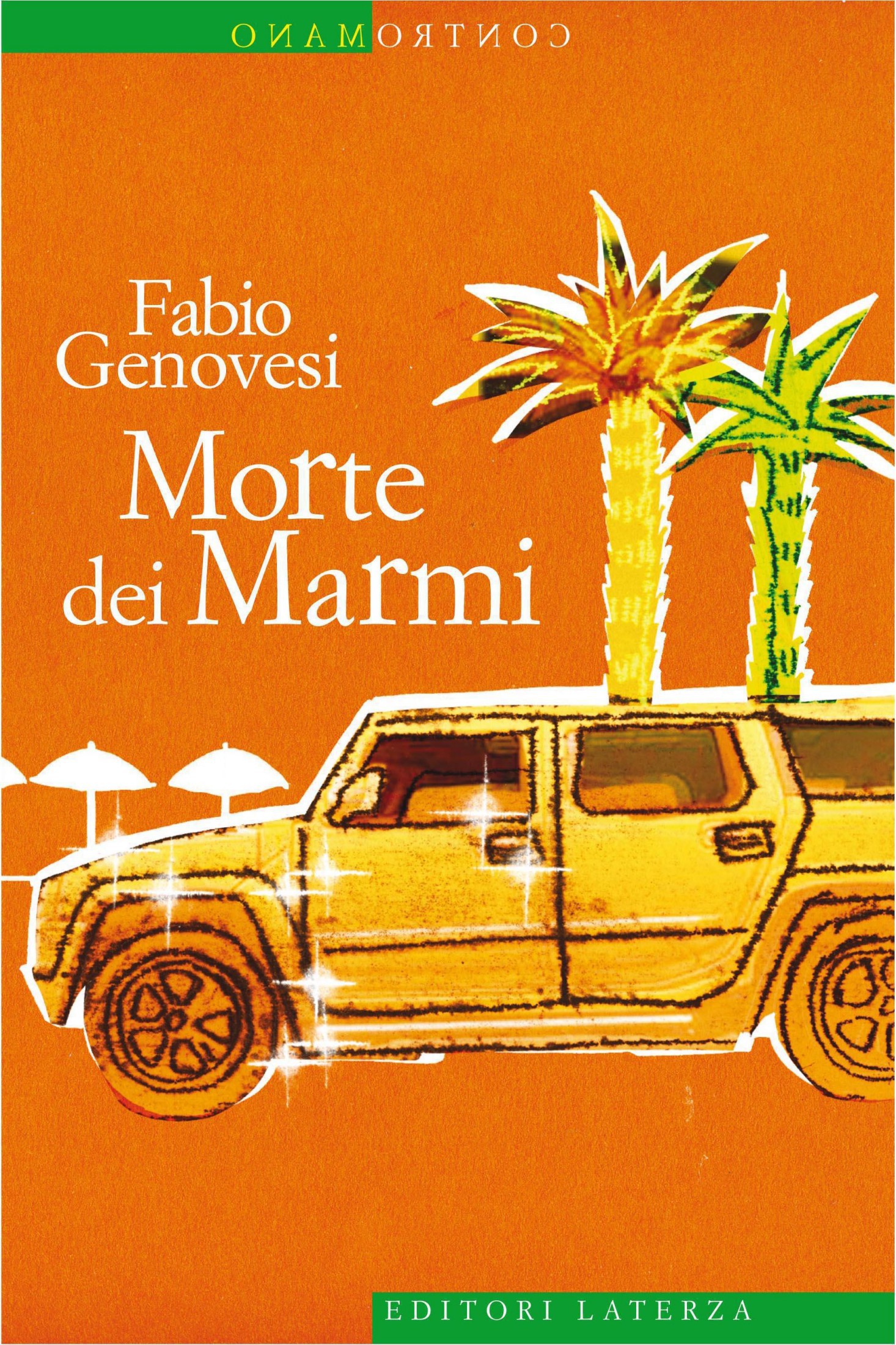 Morte dei Marmi (Contromano)