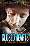 Closed Hearts (Mindjack: Kira Book 2)