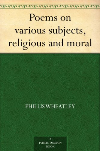 Poems on various subjects, religious and moral