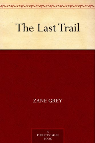 The Last Trail