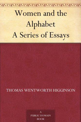 Women and the Alphabet A Series of Essays