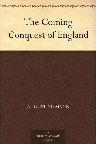 The Coming Conquest of England