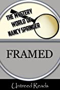 Framed (The Mystery World of Nancy Springer Book 3)
