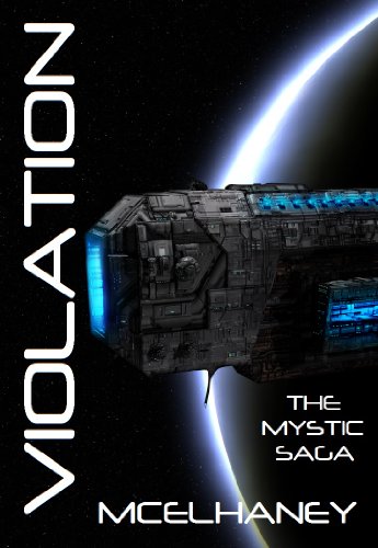 Violation (The Mystic Saga Book 3)