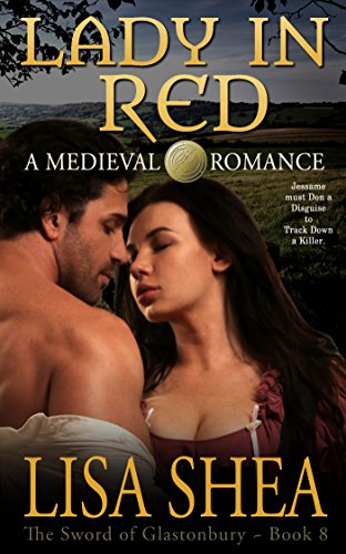 Lady in Red - A Medieval Romance (The Sword of Glastonbury Series Book 8)