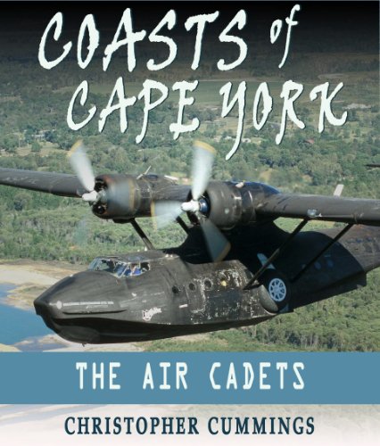 Coasts of Cape York (The Air Cadets)