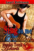 Sing to Me, Cowboy (Honky Tonk Hearts)