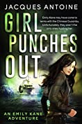 Girl Punches Out (An Emily Kane Adventure Book 2)