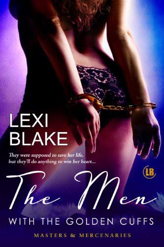 The Men with the Golden Cuffs (Masters and Mercenaries Book 2)