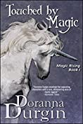 Touched By Magic: Magic Rising I