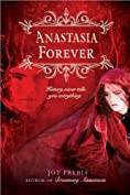 Anastasia Forever (Dreaming Anastasia Book 3)