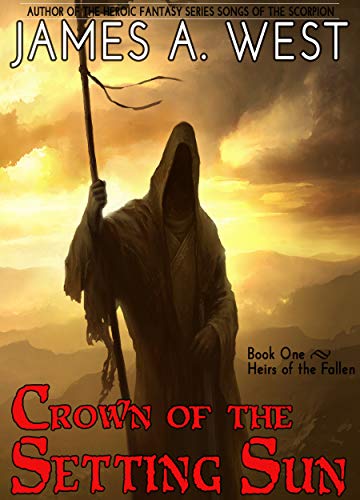 Crown of the Setting Sun (Book One)(Heirs of the Fallen)