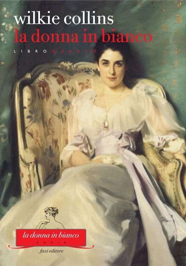 La donna in bianco. Libro quarto