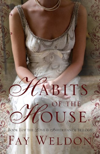 Habits of the House (Love and Inheritance Book 1)